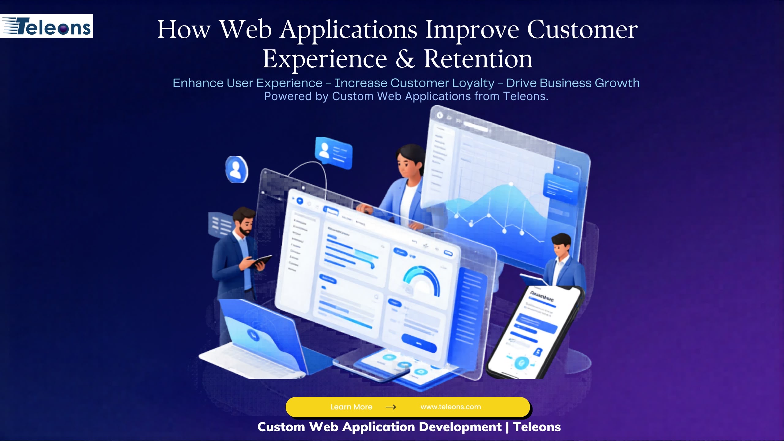 How Web Applications Improve Customer Experience and Retention
